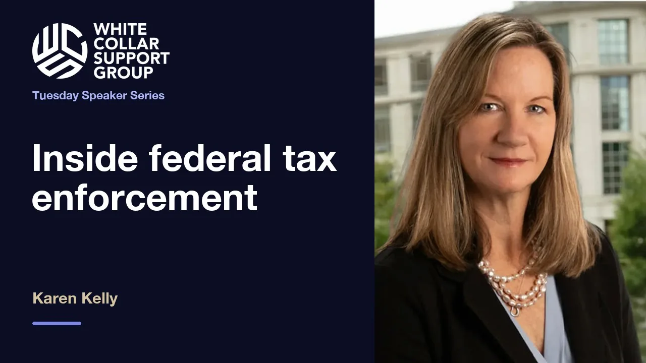 Karen Kelly, Esq.: Tax Attorney and Former Head of the DOJ Tax Division